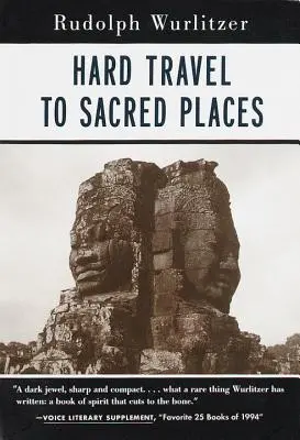 Náročné cestování na posvátná místa - Hard Travel to Sacred Places