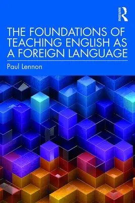 Základy výuky angličtiny jako cizího jazyka - The Foundations of Teaching English as a Foreign Language