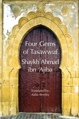 Čtyři klenoty Tasawwufu - Four Gems of Tasawwuf