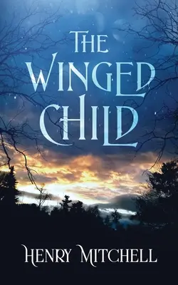 Okřídlené dítě - The Winged Child