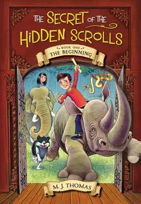 Tajemství skrytých svitků: Počátek, kniha 1 - The Secret of the Hidden Scrolls: The Beginning, Book 1