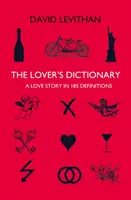 Milenecký slovník - milostný příběh ve 185 definicích - Lover's Dictionary - A Love Story in 185 Definitions