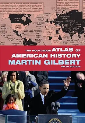 Routledge Atlas amerických dějin - The Routledge Atlas of American History
