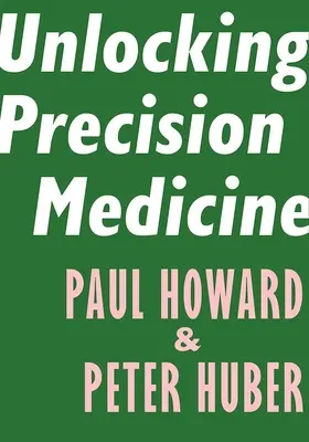 Odemykání precizní medicíny - Unlocking Precision Medicine