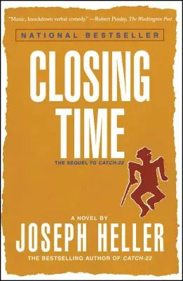 Závěrečný čas: Pokračování filmu Catch-22 - Closing Time: The Sequel to Catch-22