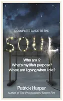 Kompletní průvodce duší - Complete Guide to the Soul