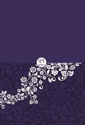 Nový zákon v překladu pašijí (vydání 2020) Kompaktní fialová: S žalmy, příslovími a Písní písní. - The Passion Translation New Testament (2020 Edition) Compact Violet: With Psalms, Proverbs and Song of Songs