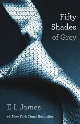 Padesát odstínů šedi: první kniha trilogie Padesát odstínů - Fifty Shades of Grey: Book One of the Fifty Shades Trilogy