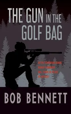 Zbraň v golfovém bagu - The Gun In The Golf Bag