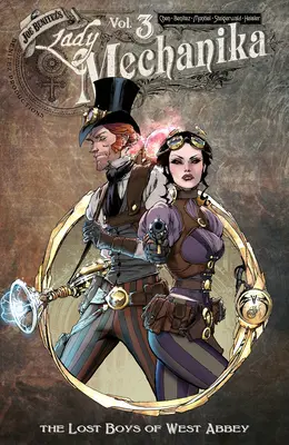 Lady Mechanika, svazek 3 - Lady Mechanika, Volume 3
