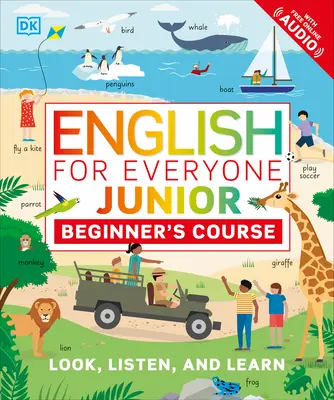 English for Everyone Junior: Angličtina pro začátečníky - English for Everyone Junior: Beginner's Course