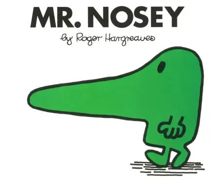 Pan Zvědavec - Mr. Nosey