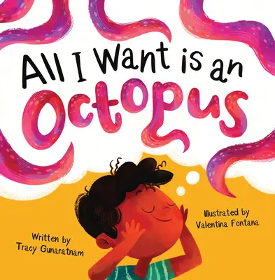 Vše, co chci, je chobotnice - All I Want Is an Octopus