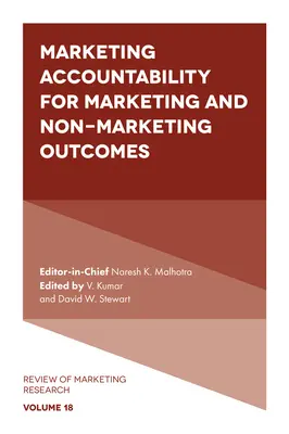 Marketingová odpovědnost za marketingové a nemarketingové výsledky - Marketing Accountability for Marketing and Non-Marketing Outcomes
