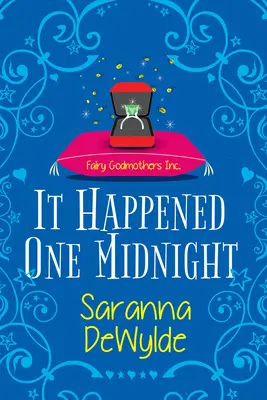Stalo se to jednou o půlnoci: A Hilarious Magical Romcom - It Happened One Midnight: A Hilarious Magical Romcom