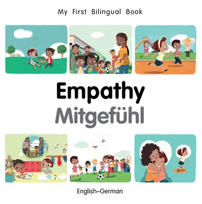 Moje první dvojjazyčná kniha - Empatie (anglicko-německá) - My First Bilingual Book-Empathy (English-German)