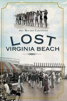 Ztracená Virginia Beach - Lost Virginia Beach