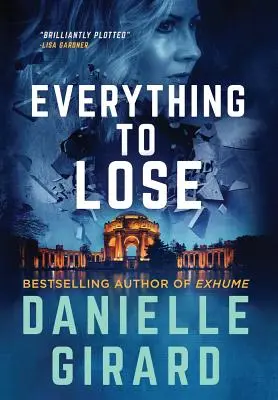 Vše, co se dá ztratit: Klub nováčků, kniha 5 - Everything to Lose: Rookie Club Book 5