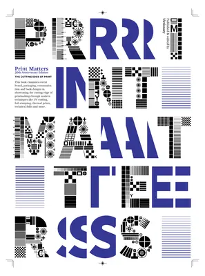 Na tisku záleží: The Cutting Edge of Print - Print Matters: The Cutting Edge of Print