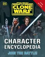 Star Wars Klonové války Encyklopedie postav - Připojte se k bitvě! - Star Wars The Clone Wars Character Encyclopedia - Join the battle!