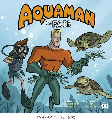 Aquaman je spravedlivý - Aquaman Is Fair