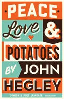 Mír, láska a brambory - Peace, Love & Potatoes