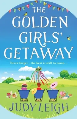 Útěk zlatých dívek - The Golden Girls' Getaway
