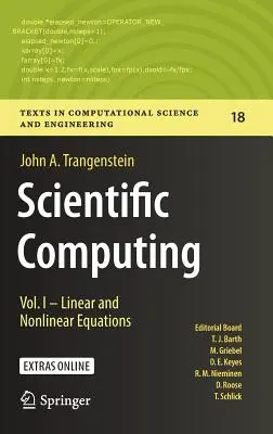 Vědecké výpočty: I. díl - Lineární a nelineární rovnice - Scientific Computing: Vol. I - Linear and Nonlinear Equations