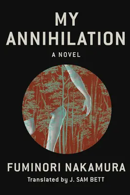 Moje zkáza - My Annihilation