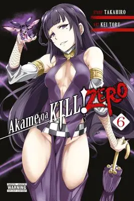 Akame Ga Kill! Zero, svazek 6 - Akame Ga Kill! Zero, Vol. 6