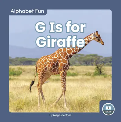 G je pro žirafu - G Is for Giraffe