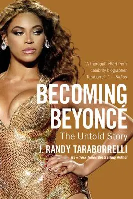Becoming Beyonc: Nevyprávěný příběh - Becoming Beyonc: The Untold Story