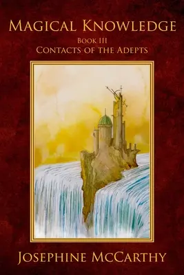 Magické vědění III - Kontakty Adepta - Magical Knowledge III - Contacts of the Adept