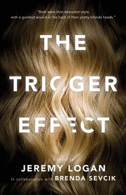 Spouštěcí efekt - The Trigger Effect