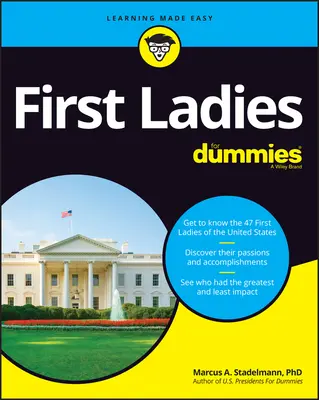 První dámy pro hlupáky - First Ladies for Dummies