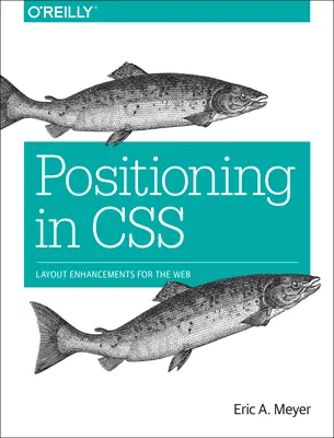 Pozicování v CSS: Vylepšení rozvržení pro web - Positioning in CSS: Layout Enhancements for the Web