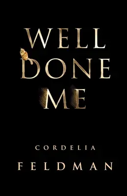 Dobře jsem udělal - Well Done Me