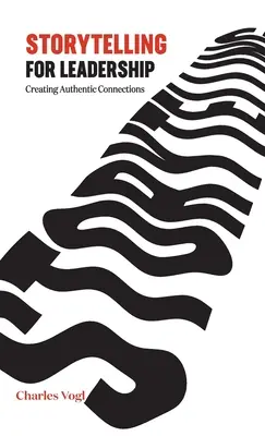 Vyprávění příběhů pro vedoucí pracovníky: Vytváření autentických vztahů - Storytelling for Leadership: Creating Authentic Connections