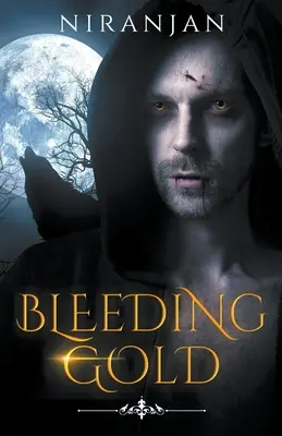 Krvácející zlato - Bleeding Gold