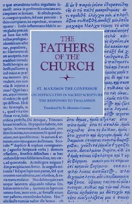 O obtížích v Písmu svatém: Odpovědi Thalassiovi - On Difficulties in Sacred Scripture: The Responses to Thalassios