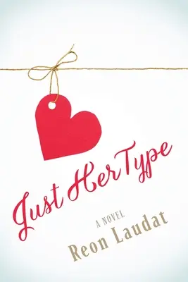 Přesně její typ - Just Her Type
