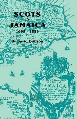 Skotové na Jamajce, 1655-1855 - Scots in Jamaica, 1655-1855