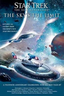 Star Trek: Tng: Nebe je limit: Všechny nové příběhy - Star Trek: Tng: The Sky's the Limit: All New Tales