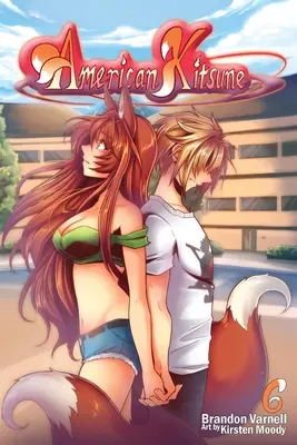 Americká Kitsune, svazek 6: Liščí družka - American Kitsune, Volume 6: A Fox's Mate
