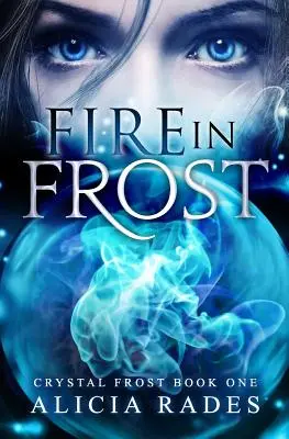 Oheň v mrazu - Fire in Frost