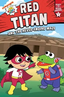 Červený titán a nekonečné bludiště: Grafika pro čtení 1. úrovně - Red Titan and the Never-Ending Maze: Ready-To-Read Graphics Level 1