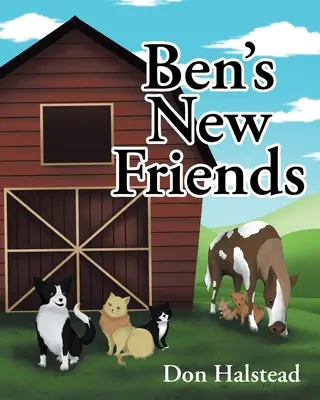 Benovi noví přátelé - Ben's New Friends