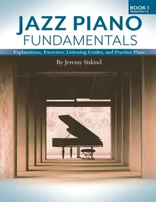 Základy jazzového klavíru (kniha 1) - Jazz Piano Fundamentals (Book 1)