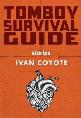 Příručka pro přežití v tombole - Tomboy Survival Guide