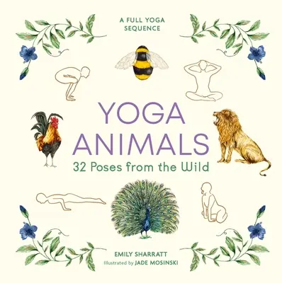Jóga zvířat - 32 póz z divoké přírody - Yoga Animals - 32 Poses from the Wild